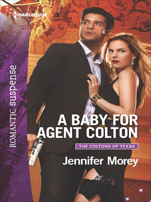 A Baby for Agent Colton - ebook